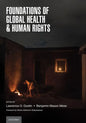 Foundations of Global Health & Human Rights - Paperback