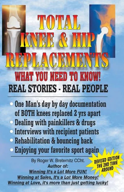Total knee & hip replacement: What you need to know - Paperback