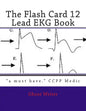 The Flash Card 12 Lead EKG - Paperback