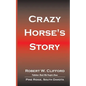 Crazy Horse's Story - Paperback