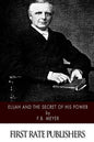 Elijah and the Secret of His Power - Paperback