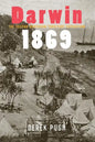 Darwin 1869: The Second Northern Territory Expedition - Paperback