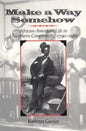 Make a Way Somehow - Paperback