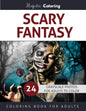 Scary Fantasy: Grayscale Coloring for Adults - Paperback