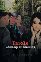 Parole at Camp Summerset - Paperback