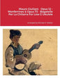 Mauro Giuliani: Opus 12 - Monferrines & Opus 73 - Bagatelle Per La Chitarra For Low G Ukulele - Paperback