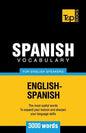 Spanish Vocabulary for English Speakers - 3000 words - Paperback