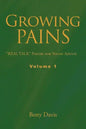 Growing Pains: "REAL TALK" Poetry for Young Adults Volume 1 - Paperback