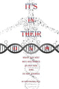 It's in Their DNA: What and Why Men and Women Do Not Ask and Do Not Answer - Paperback