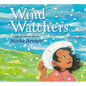 Wind Watchers - Hardcover