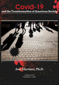 Covid-19 and the Transformation of American Society - Paperback