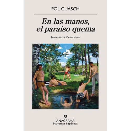 En Las Manos, El Paraíso Quema - Paperback