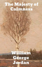 The Majesty of Calmness: Individual problems and possibilities - Hardcover