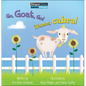 Go, Goat, Go! / ¡Vamos, Cabra! - Library Binding
