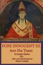 Pope Innocent III and His Times - Paperback