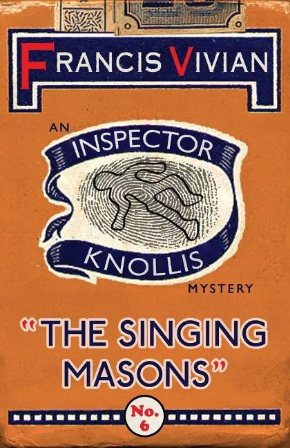 The Singing Masons: An Inspector Knollis Mystery - Paperback