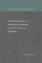 Intertextuality and Prophetic Exegesis in the War Scroll of Qumran - Paperback