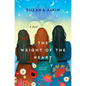 The Weight of the Heart - Paperback