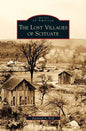 Lost Villages of Scituate - Hardcover