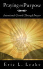 Praying on Purpose - Hardcover