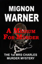 A Medium for Murder: The 1st Mrs Charles Murder Mystery - Paperback