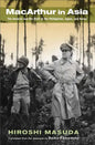 MacArthur in Asia - Hardcover