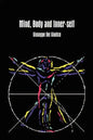 Mind, Body and Inner-self - Paperback