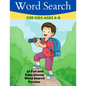 Word Search for Kids Ages 6-8: 30 Fun and Educational Word Search Puzzles - Paperback