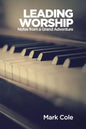 Leading Worship - Paperback
