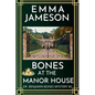 Bones At The Manor House: A Romantic Wartime Cozy Mystery - Paperback
