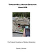 Through-Wall Motion Detection Using GPR: A new tool for rescue and security - Paperback