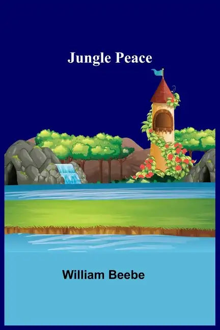 Jungle Peace - Paperback