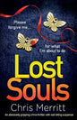 Lost Souls: An absolutely gripping crime thriller with nail-biting suspense - Paperback