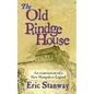 The Old rindge House: An examination of a New Hampshire legend - Paperback