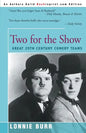 Two for the Show: Great 20th Century Comedy Teams - Paperback