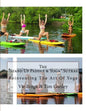 The "Stand Up Paddle & Yoga" Sutras: Reinventing The Art Of Yoga - Paperback