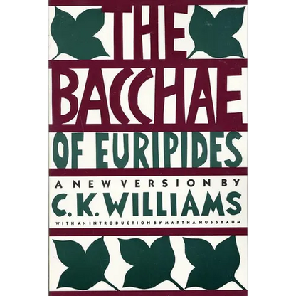 The Bacchae of Euripides - Paperback
