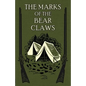 The Marks of the Bear Claws - Paperback