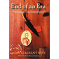 End of an Era - Hardcover