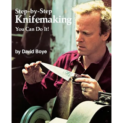 Step-By-Step Knifemaking: You Can Do It! - Paperback