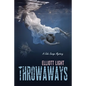 Throwaways - Paperback