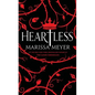 Heartless - Hardcover