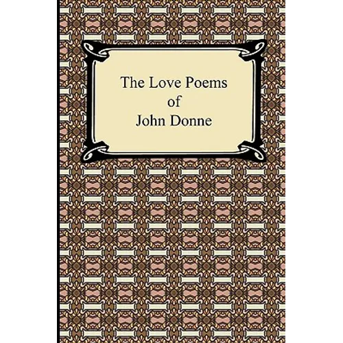 The Love Poems of John Donne - Paperback