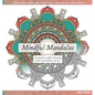 Mindful Mandalas - Paperback