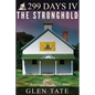 299 Days: The Stronghold - Paperback