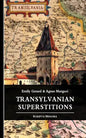 Transylvanian Superstitions - Paperback