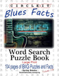 Circle It, Blues Facts, Word Search, Puzzle Book - Paperback