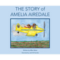 The Story of Amelia Airedale - Hardcover