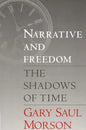 Narrative and Freedom: The Shadows of Time - Paperback