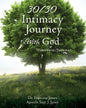 30/30 Intimacy Journey With God Workbook/Journal - Paperback